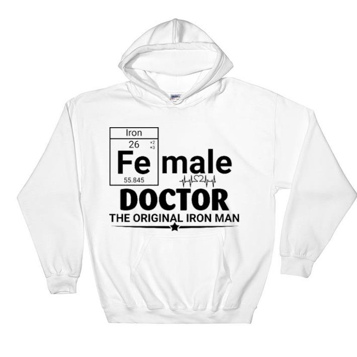 Official Female Doctor the original Iron Man shirt 5 Official Female Doctor the original Iron Man shirt