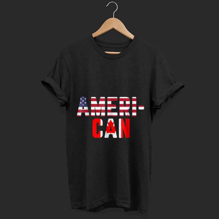 Original American Canadian Flag America Canada Patriotic Shirt