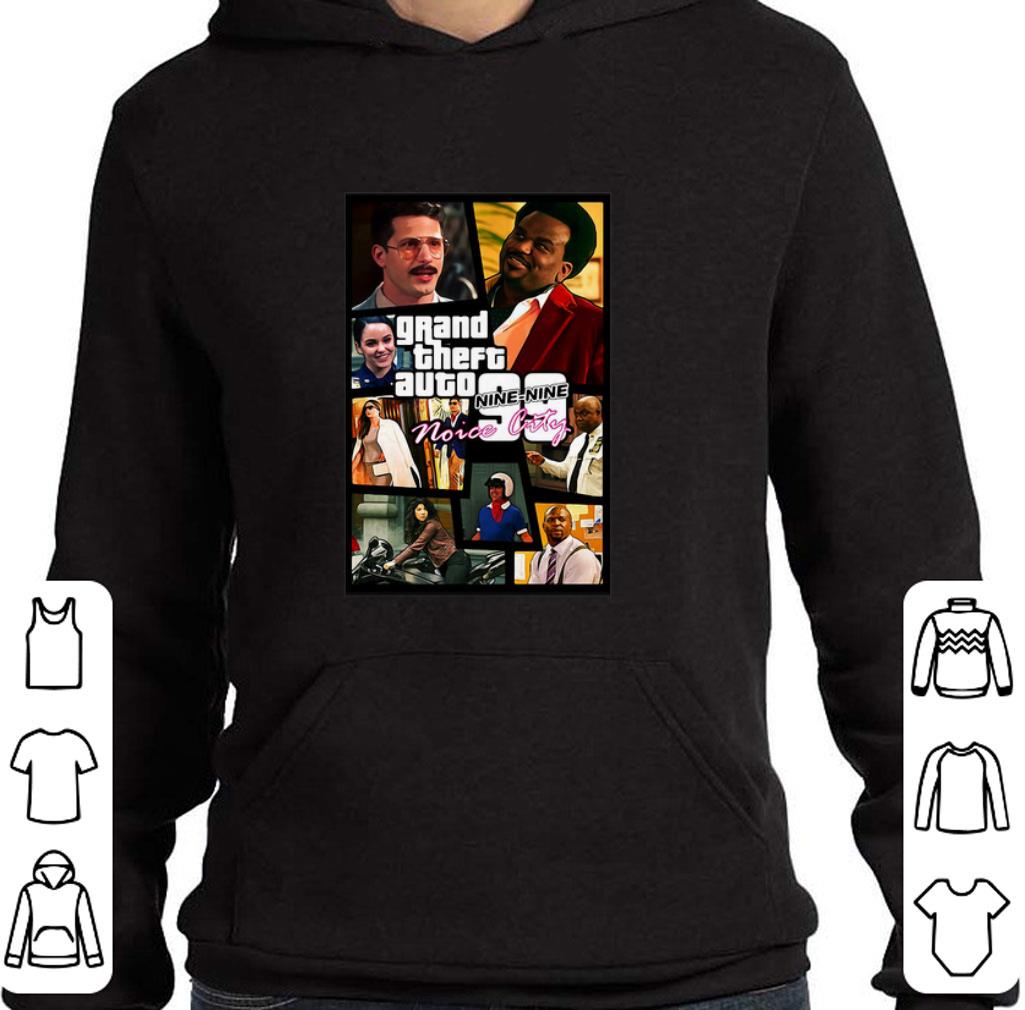 Funny Grand theft auto nine-nine noice city shirt 5 Funny Grand theft auto nine-nine noice city shirt