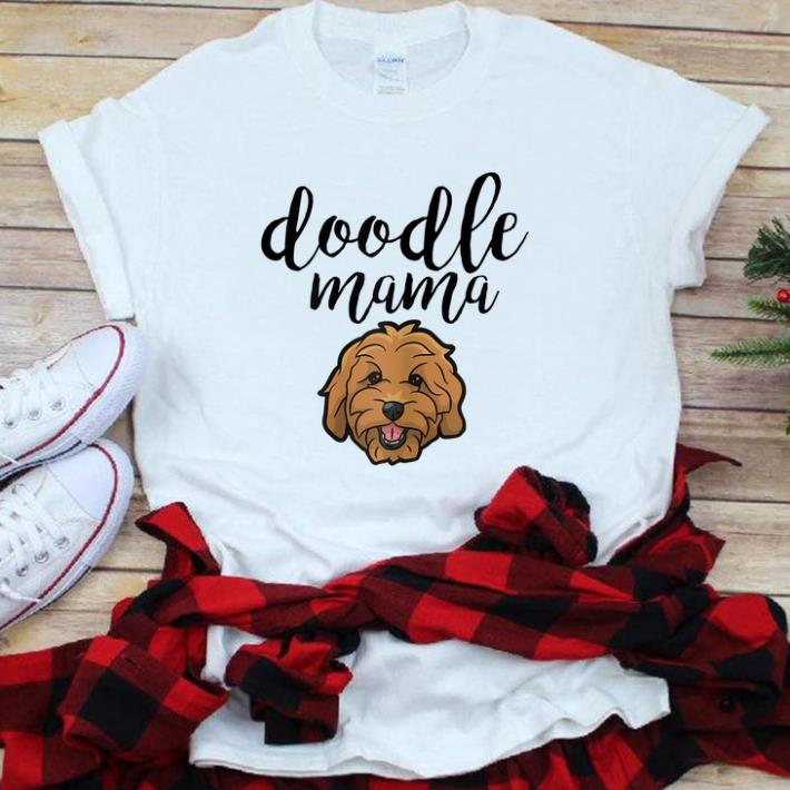 Official Doodle Mama Cute Dog Face Goldendoodle shirt