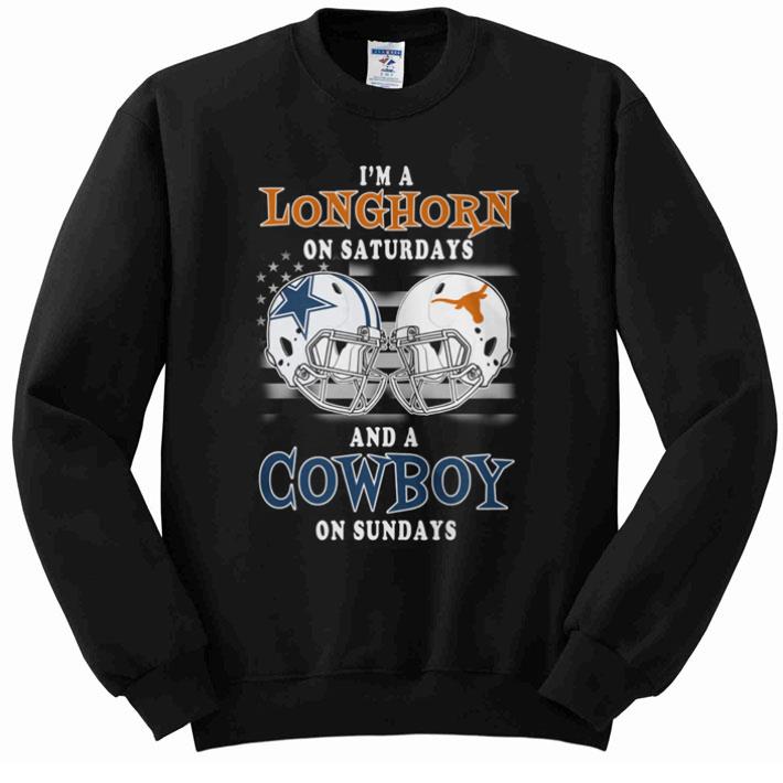 Top I'm a Texas Longhorns on saturdays and a Dallas Cowboys on sundays shirt