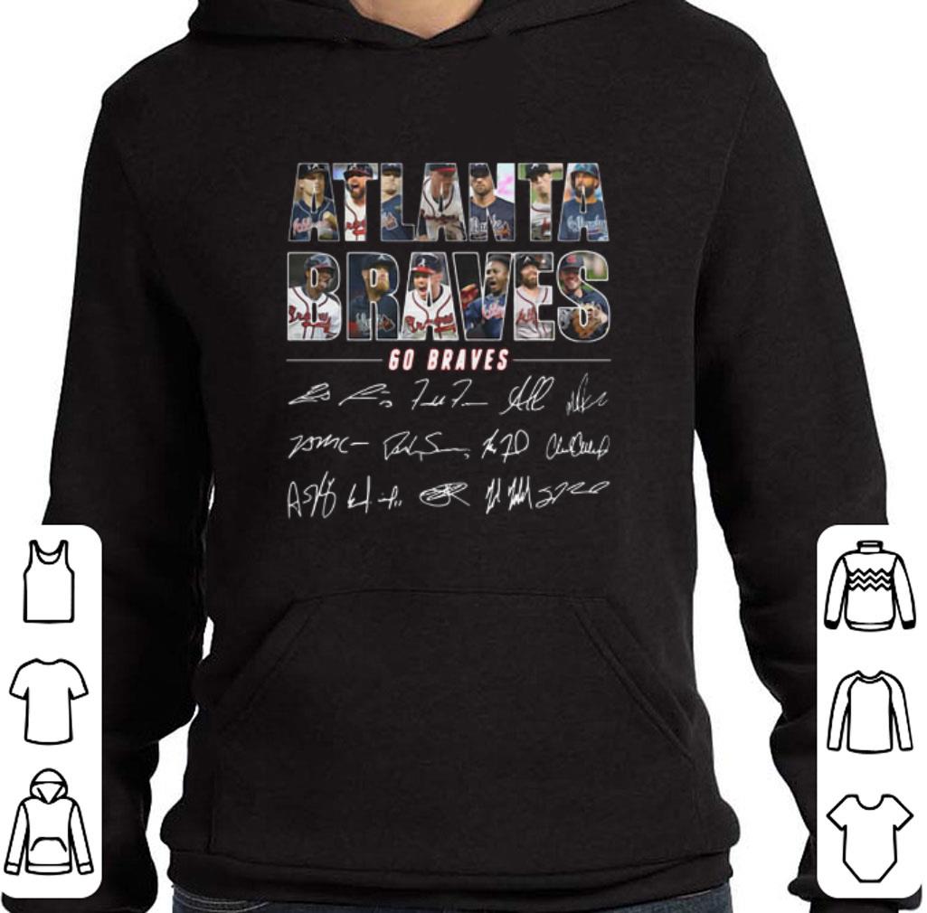 Funny Atlanta Braves Go Braves Signatures shirt