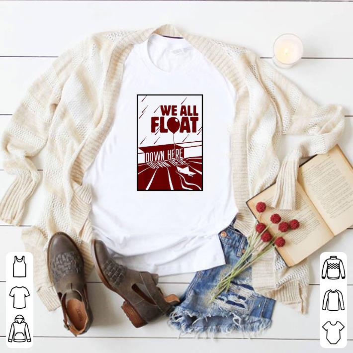 Nice IT we all float down here shirt 5 Nice IT we all float down here shirt