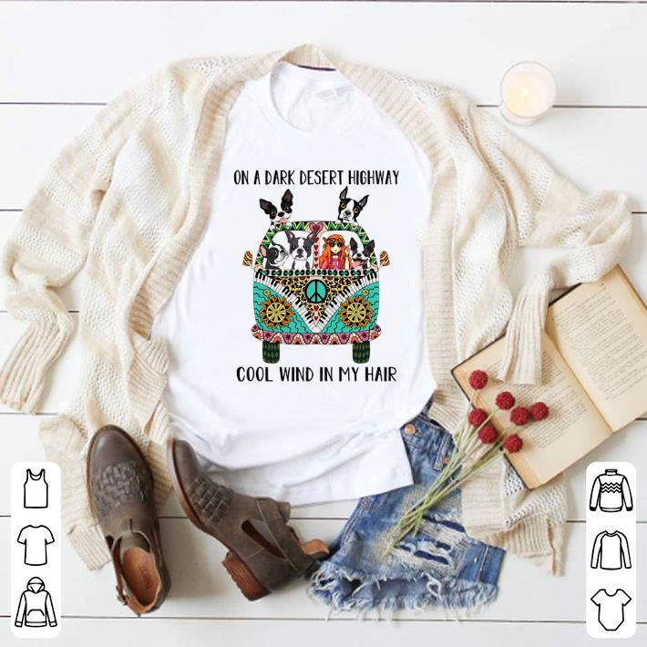 Pretty Boston Terriers Hippie bus on a dark desert highway cool wind shirt