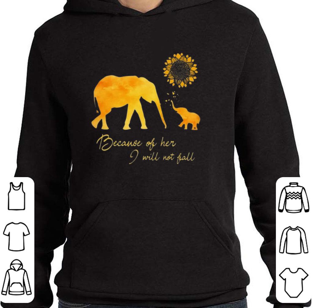 Awesome Elephant flower because of her i will not fall shirt 5 Awesome Elephant flower because of her i will not fall shirt