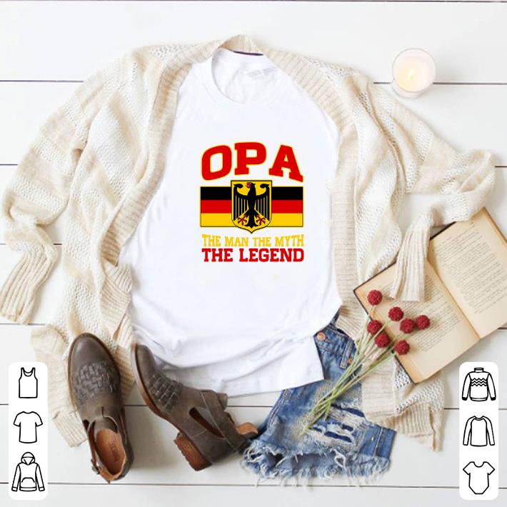 Awesome German OPA The Man The Myth The Legend shirt 5 Awesome German OPA The Man The Myth The Legend shirt