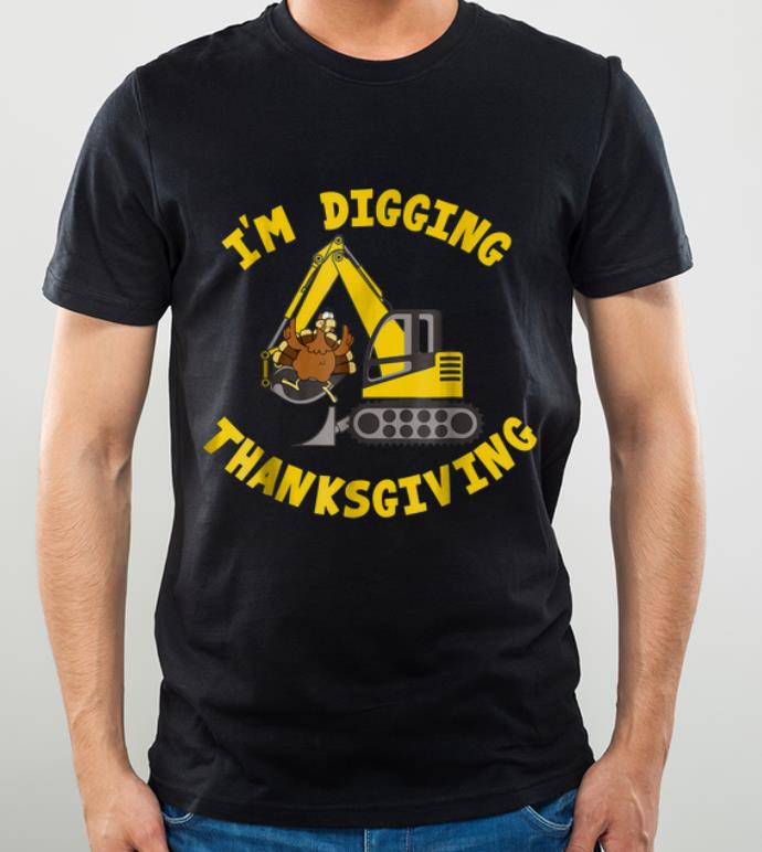 Awesome I'm Digging Thanksgiving Cute Turkey Tractor shirt