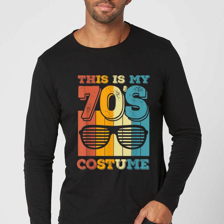Hot This Is My 70's Costume Vintage Halloween 1970s Gifts shirt