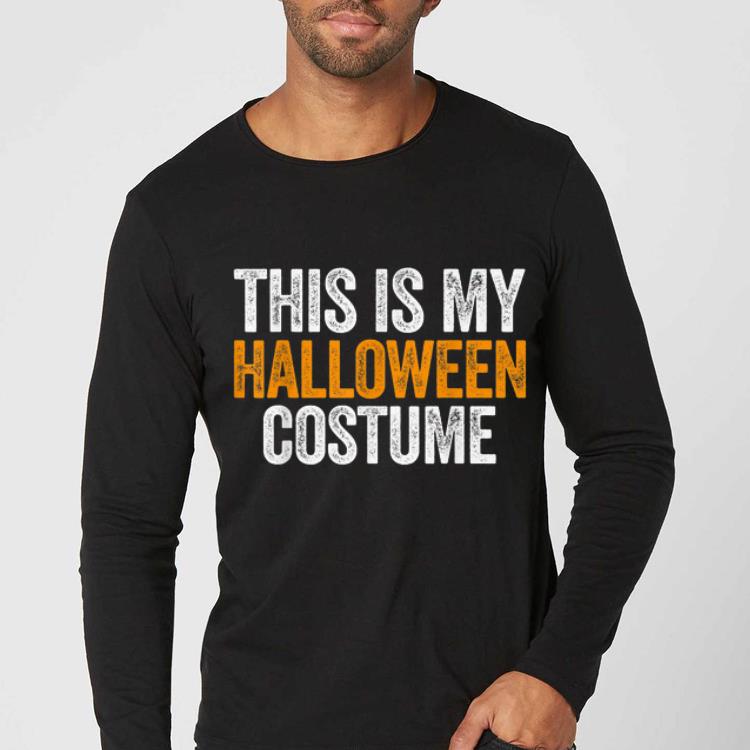 Hot Vintage This Is My Halloween Costume Apparel, Funny Retro shirt