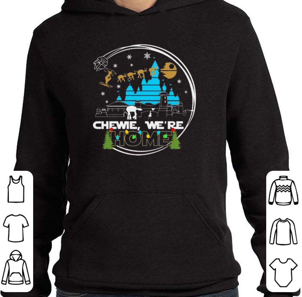 Nice Star Wars Chewie we're home Christmas shirt 5 Nice Star Wars Chewie we're home Christmas shirt