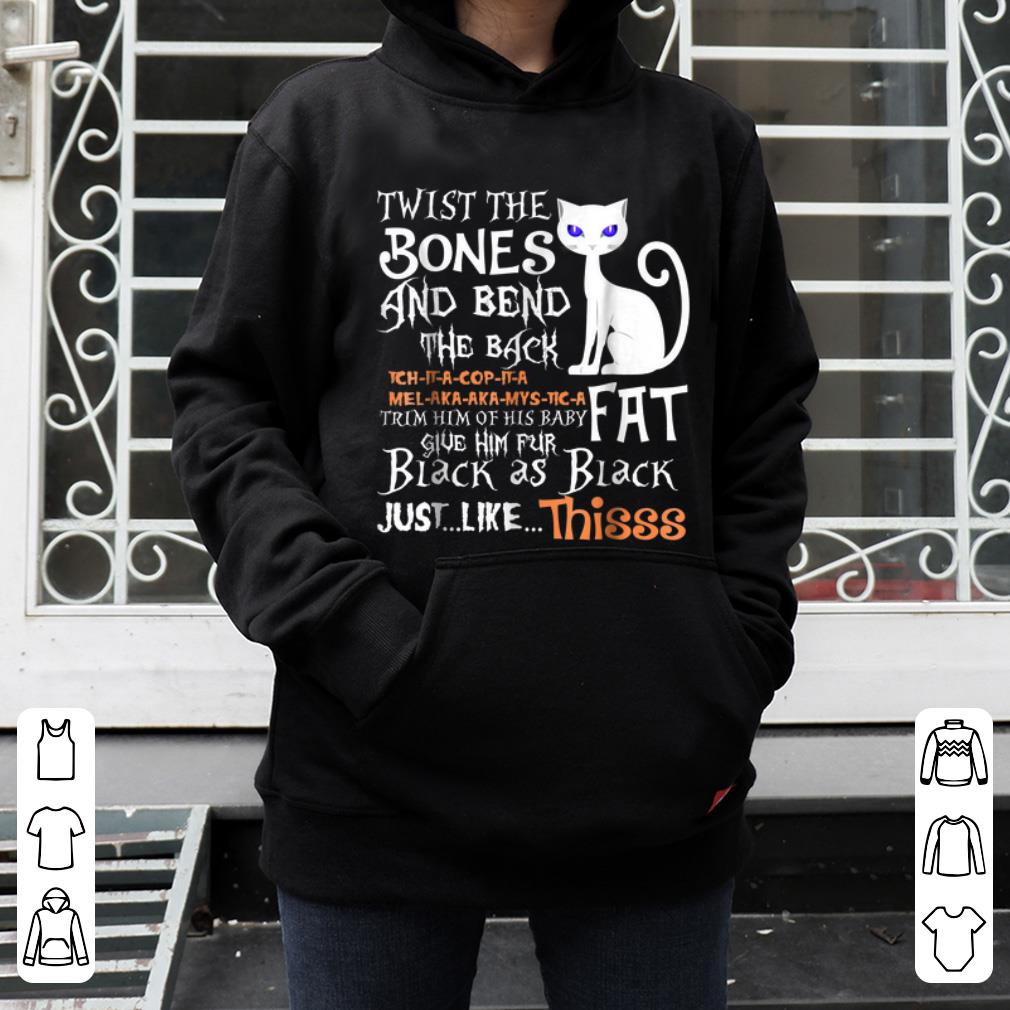 Nice Twist The Bones And Bend The Back Funny Halloween shirt