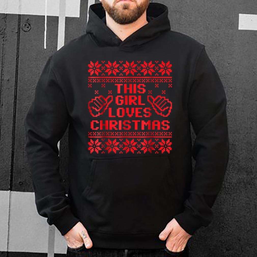 Official This Girl Loves Christmas Ugly Sweater Pattern shirt
