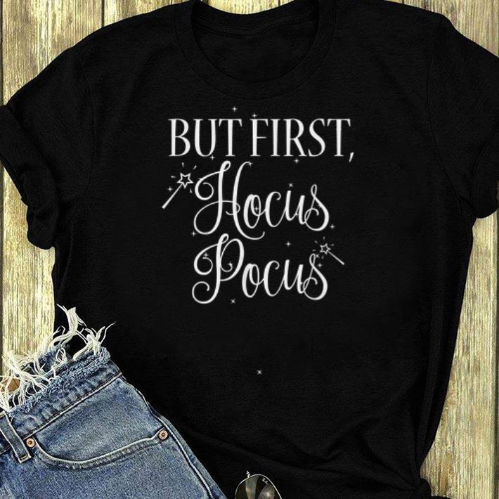 Premium But First, Hocus Pocus Witches Halloween shirt