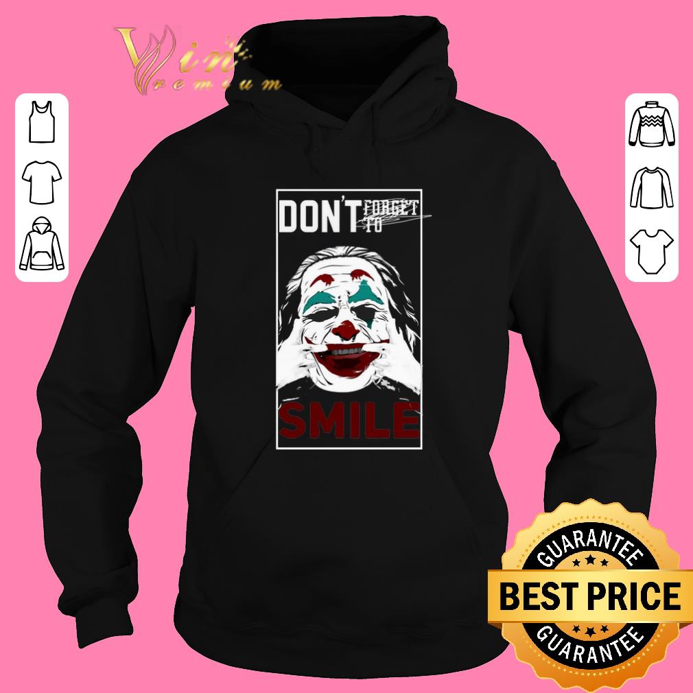 Awesome Joaquin Phoenix Joker don't forget to smile shirt sweater 5 Awesome Joaquin Phoenix Joker don't forget to smile shirt sweater
