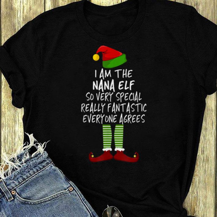 Awesome Trump Christmas Nana Elf - I Am The Nana Elf shirt