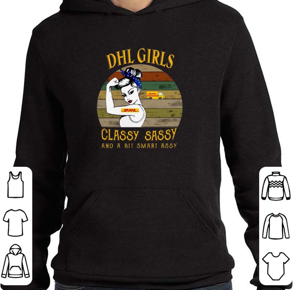 DHL girls classy sassy and a bit smart assy vintage shirt