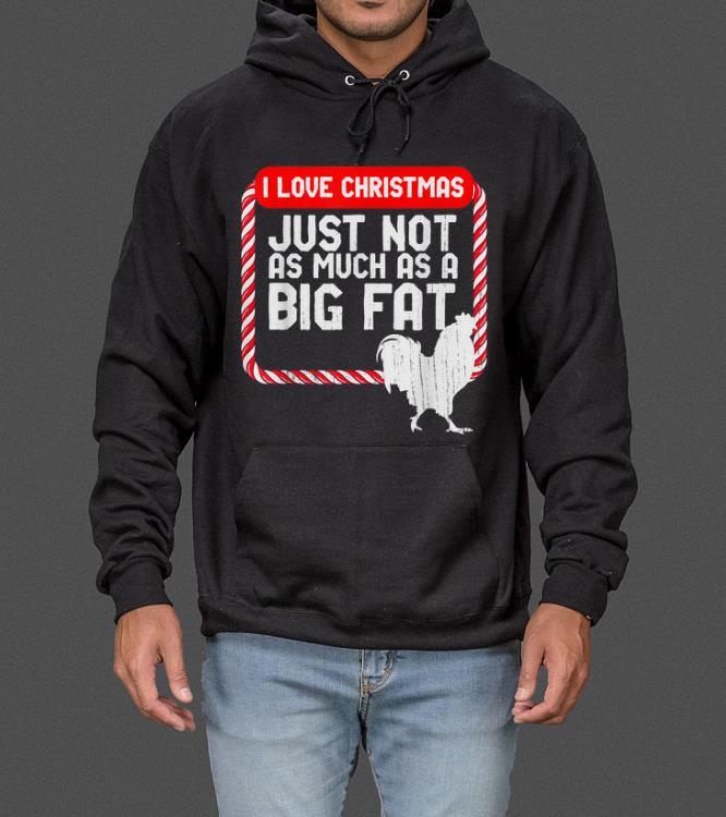 Funny I Love Christmas but not as much as Big Cocks Rooster sweater