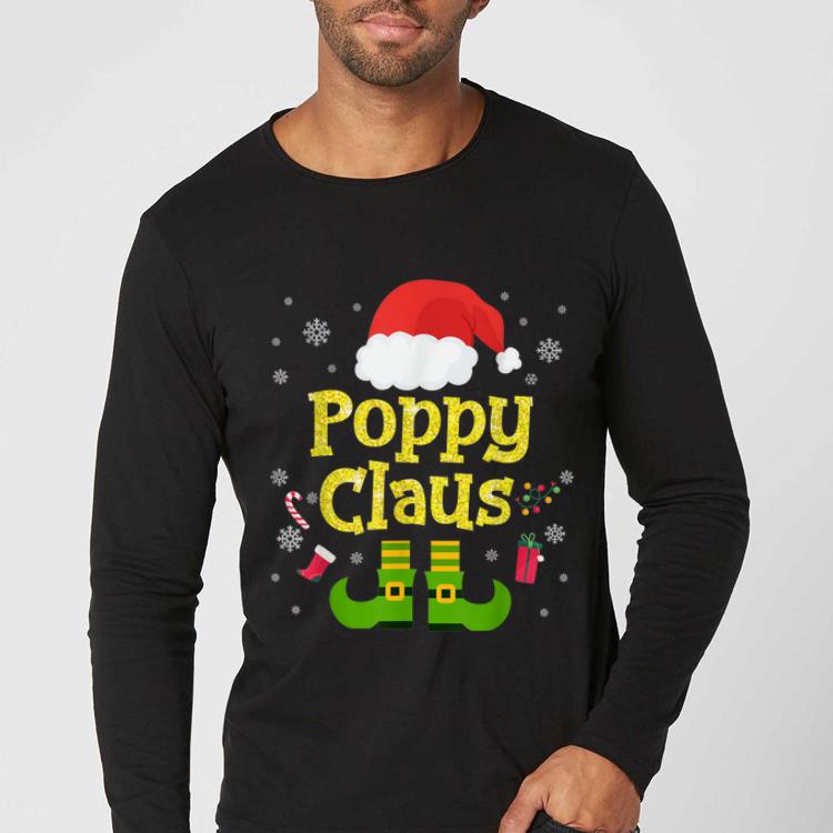 Hot Funny Santa Poppy Claus Christmas Family Gifts shirt