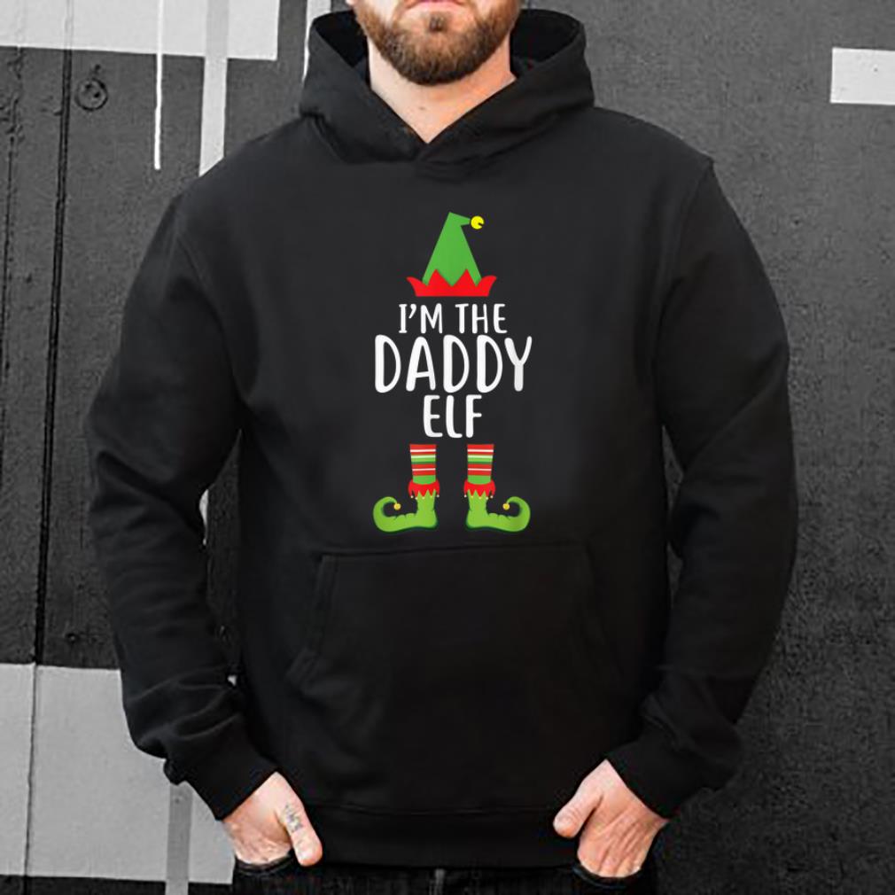 Nice I'm The Daddy Dad Elf Matching Family Group Christmas shirt