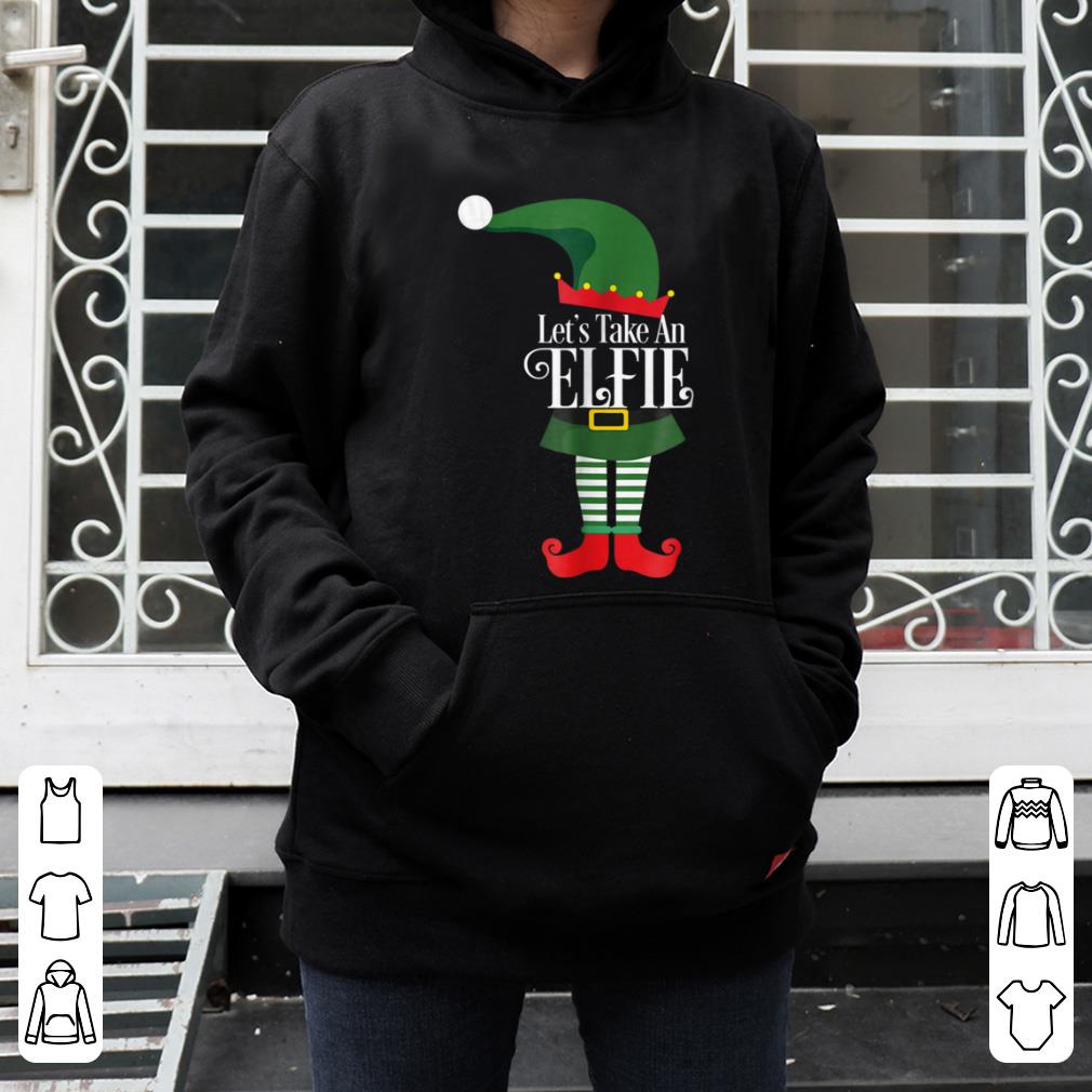 Official Let's Take An Elfie Santas Christmas Elf Selfie Tee sweater
