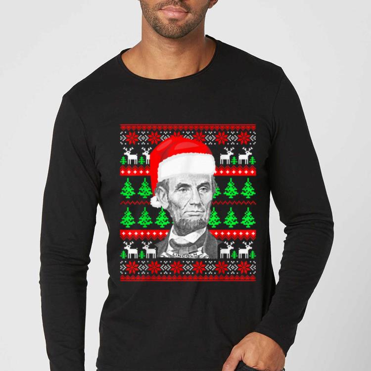 Premium Abe Lincoln Wearing a Santa Claus Hat - Ugly Christmas shirt