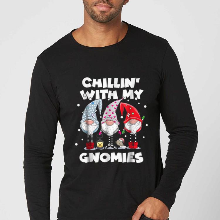 Premium Chillin' With My Gnomies Funny Best Friend Christmas shirt