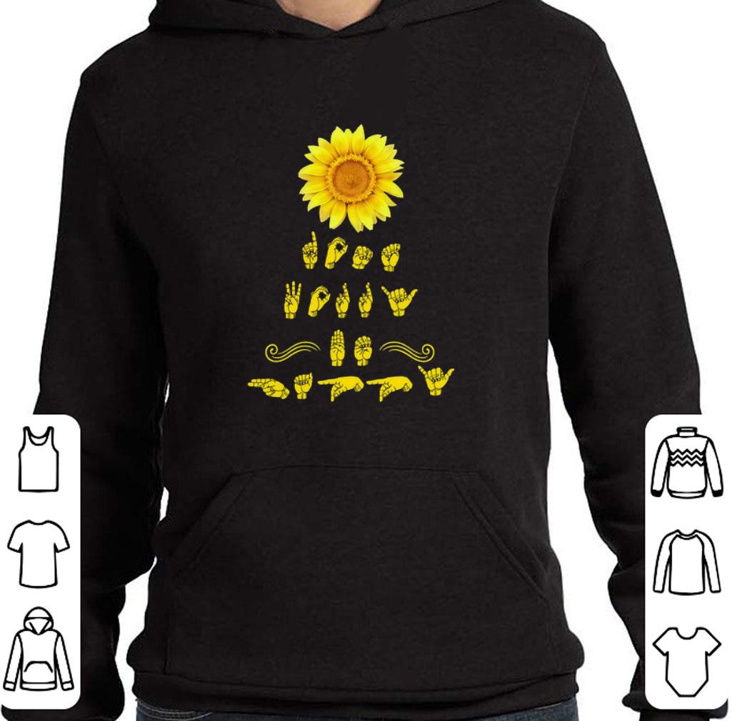 Pretty Sunflower Sign Language shirt 5 Pretty Sunflower Sign Language shirt