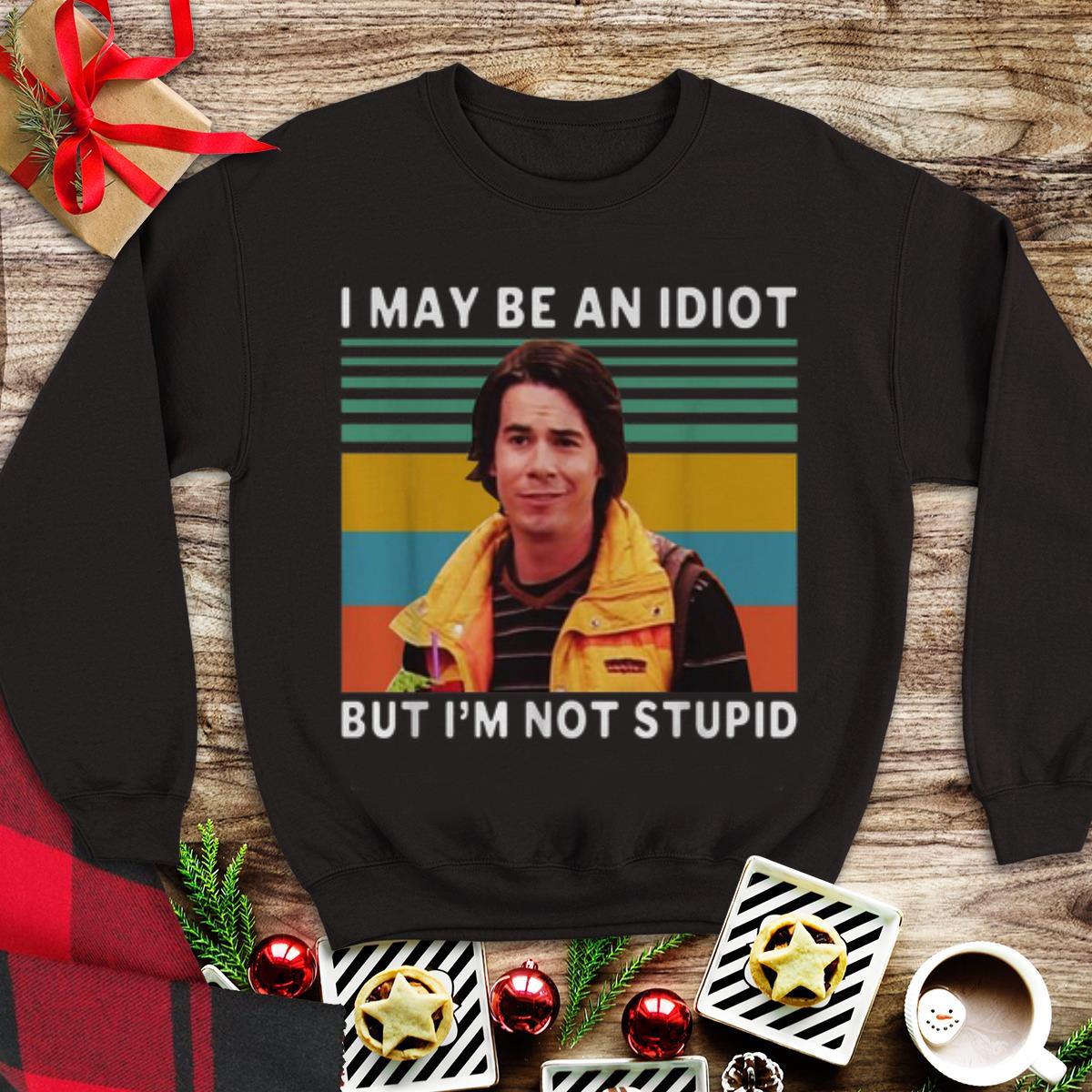 Awesome Icarly i may be an idiot but I'm not stupid vintage shirt