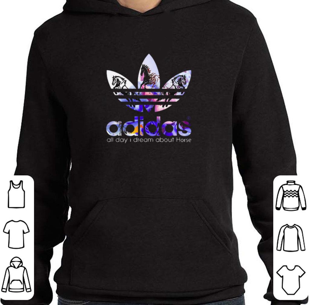 Top Logo adidas all day i dream about Horse shirt