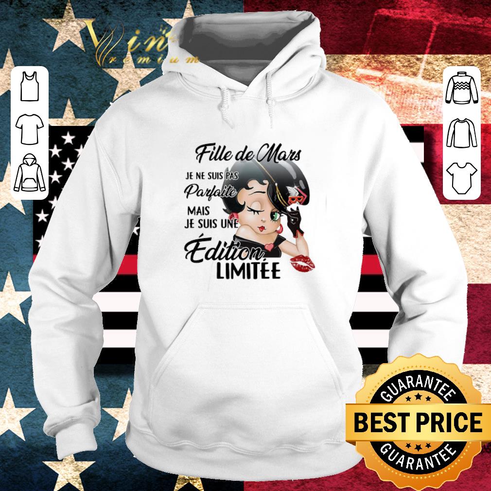 Nice Betty Boop Fille de Mars Je Ne Suis Pas Parfaite Mais Je Suis shirt