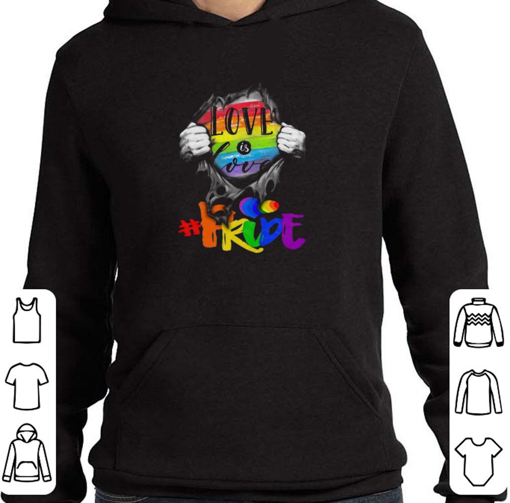 Nice LGBT Love Is Love #pride Blood Inside Me shirt