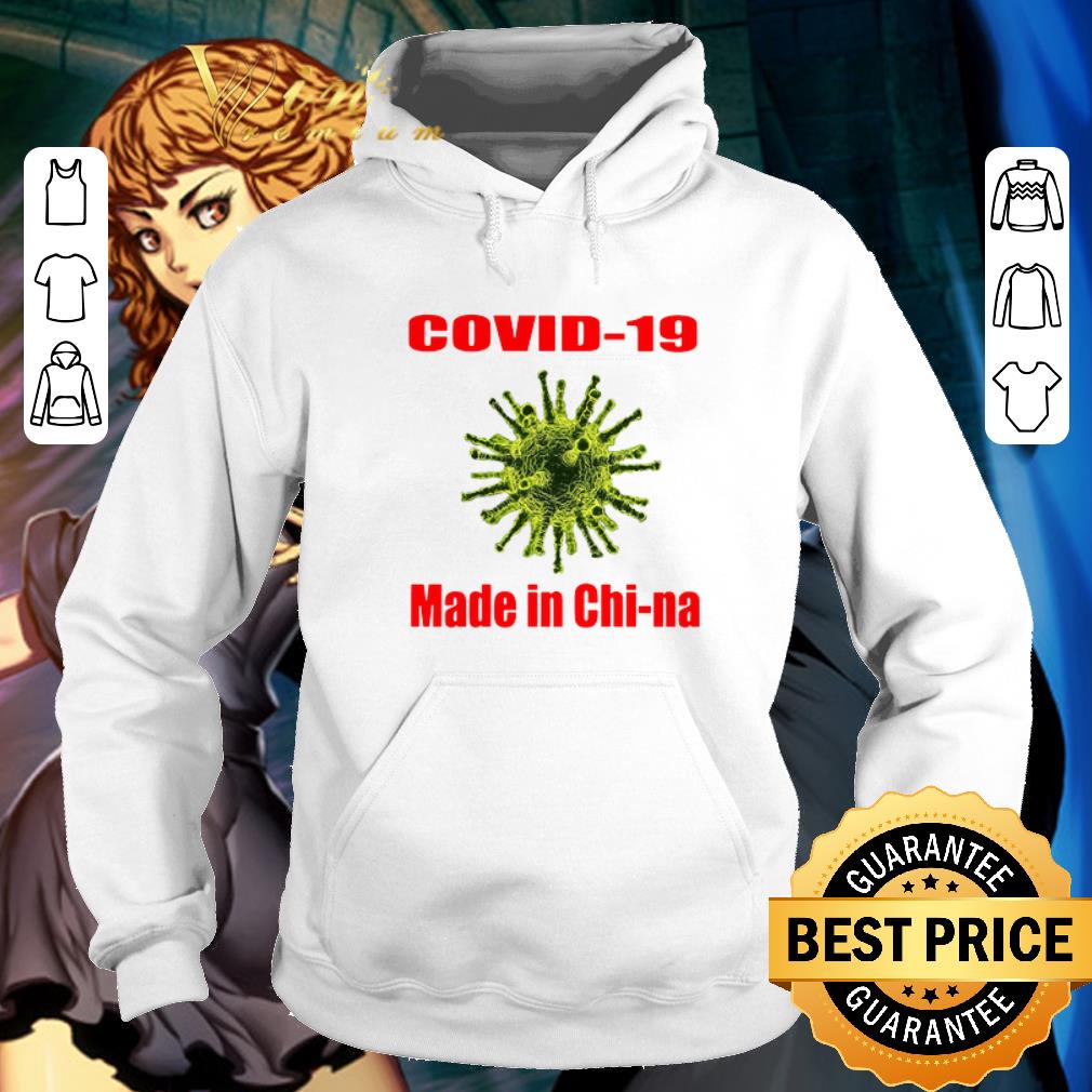 Original Coronavirus Covid-19 made in Chi-na shirt