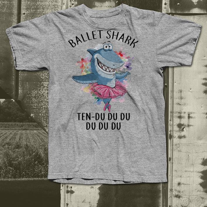 Ballet shark ten-du du du du du du shirt