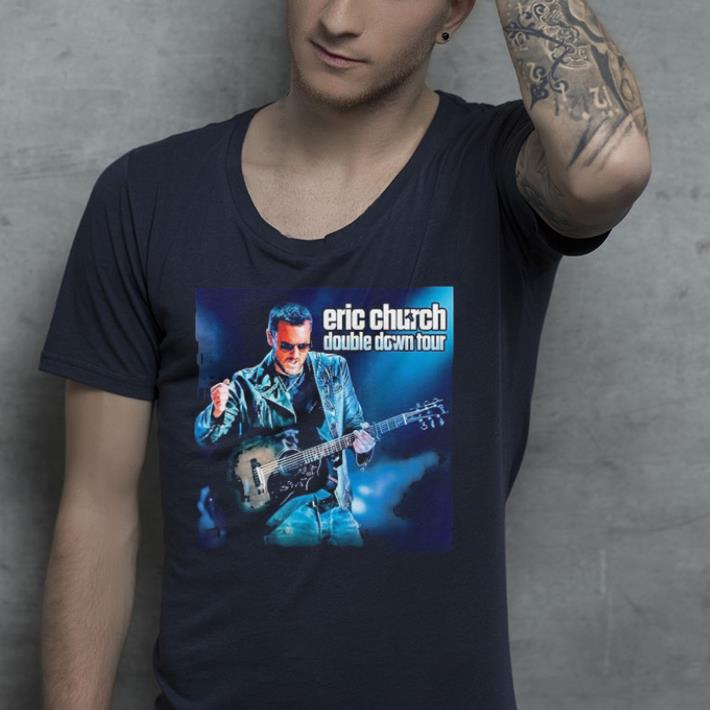 Erics Churchs double down tour shirt