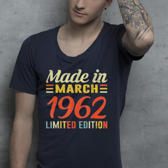 Made in march 1962 limited edition shirt 7 Made in march 1962 limited edition shirt