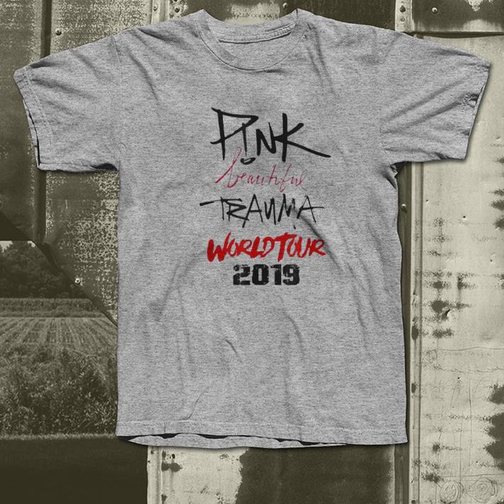 Pink beautiful trauma 2019 shirt