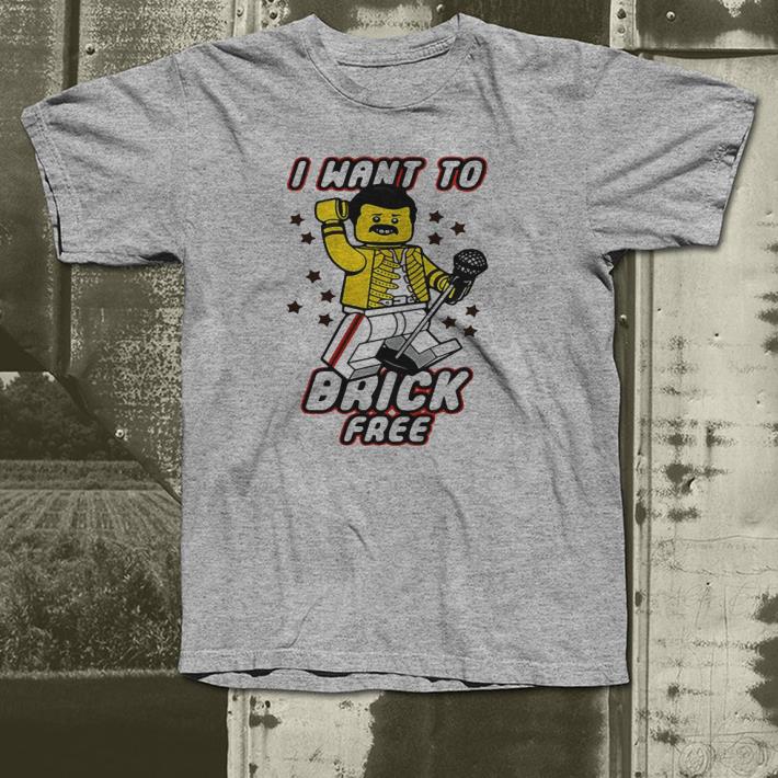 The lego Freddie Mercury I want to brick free shirt 7 The lego Freddie Mercury I want to brick free shirt