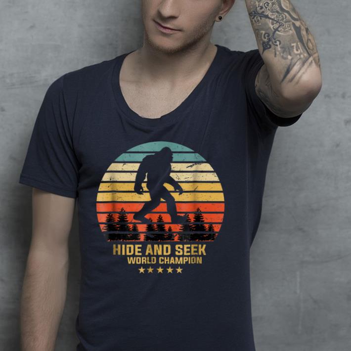 Hide and seek world champion  shirt