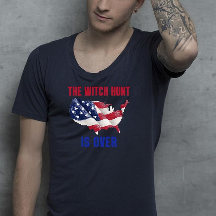 The witch hunt is over america flag shirt