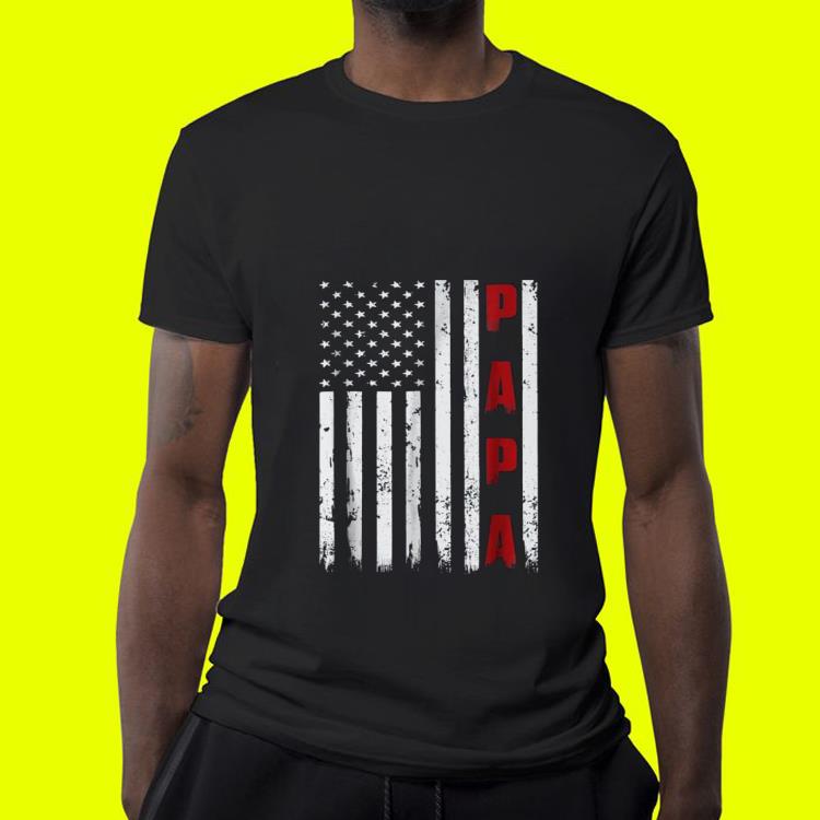 Proud Papa Fathers Day American Flag shirt 7 Proud Papa Fathers Day American Flag shirt