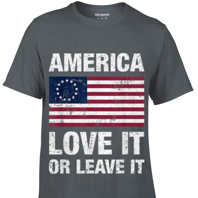 America Betsy Ross Flag Love It Or Leave It sweater