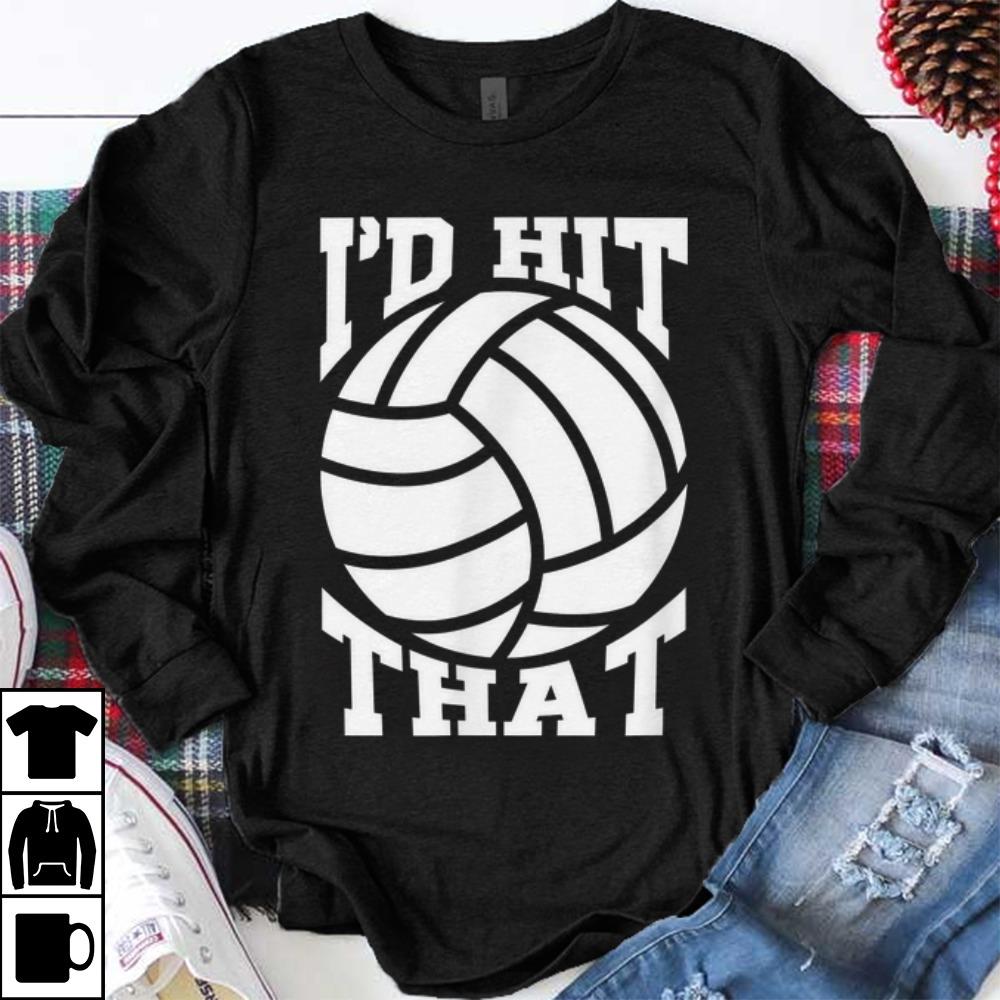 Awesome I'd Hit That Volleyball Beach shirt