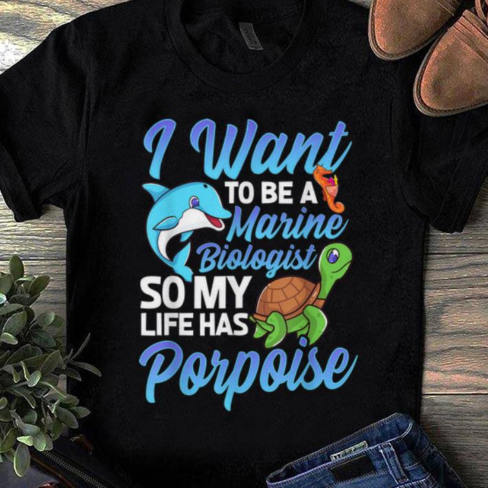 I Want To Be A Marine Biologist So My Life has Porpoise Turtle Dolphin sweater