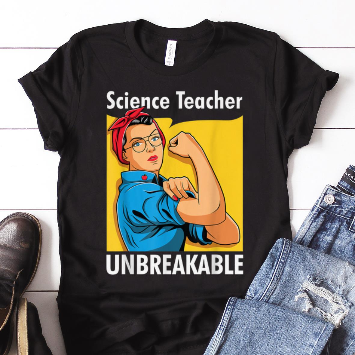 Nice Trend Science Teacher Unbreakable Back To School shirt