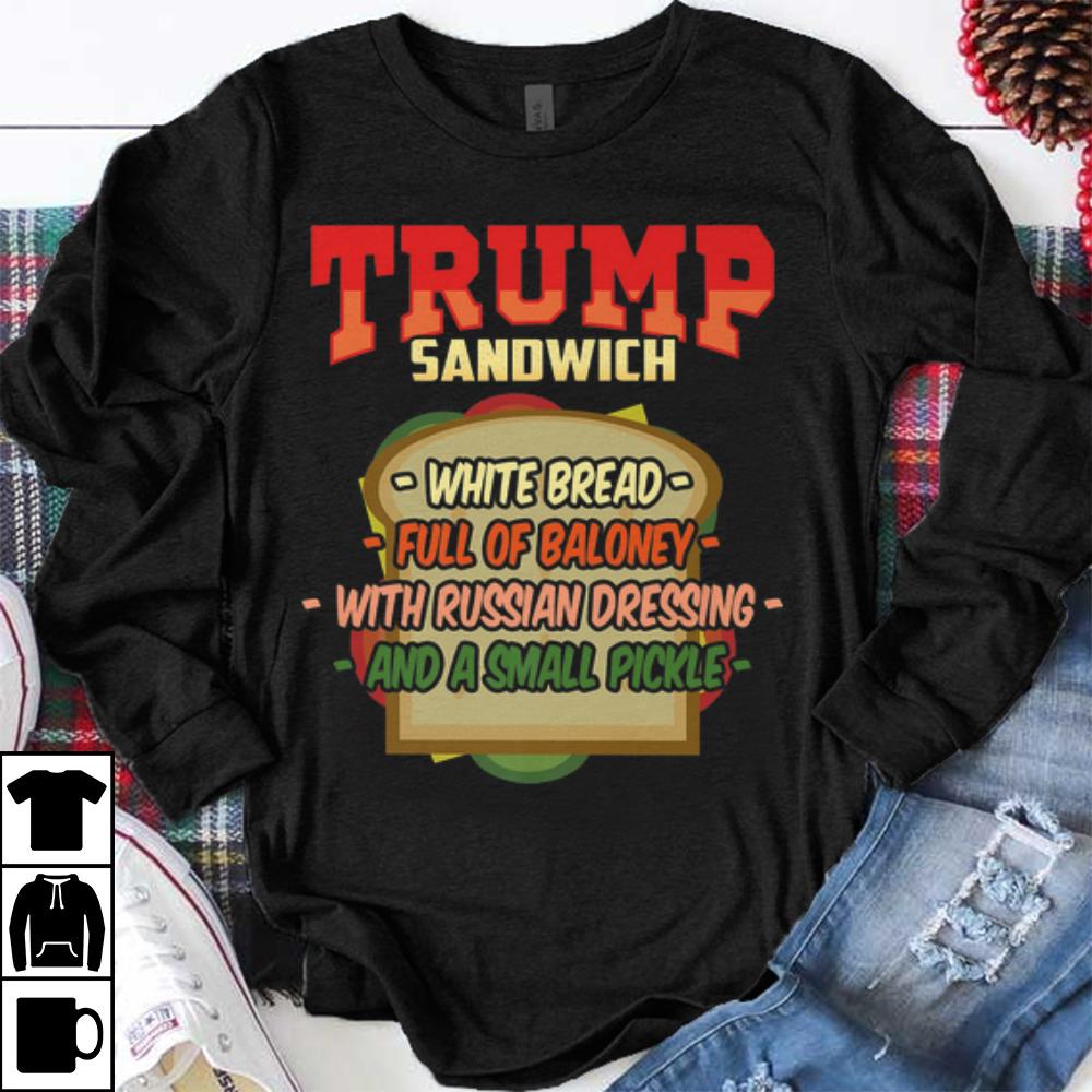 Original Trump Sandwich White Bread Full Of Baloney shirt