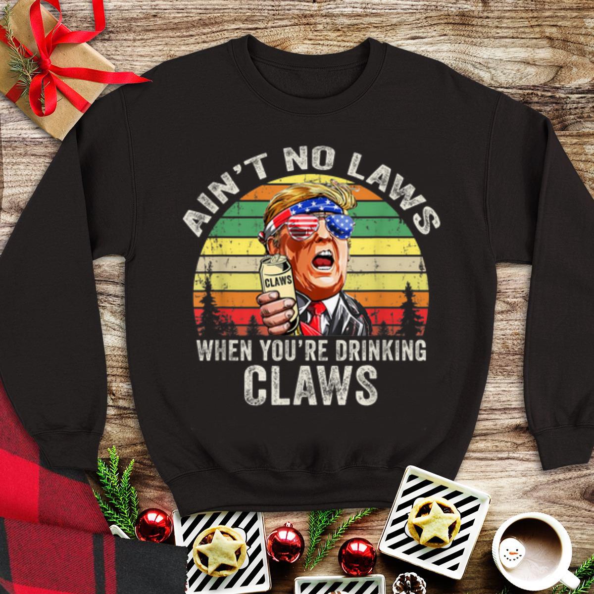Vintage Ain't No Laws When You're Drinking Claws Donald Trump Sunglass American tank top