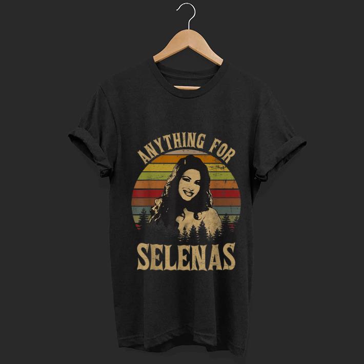 Wonderful Vintage Anything For Selenas shirt