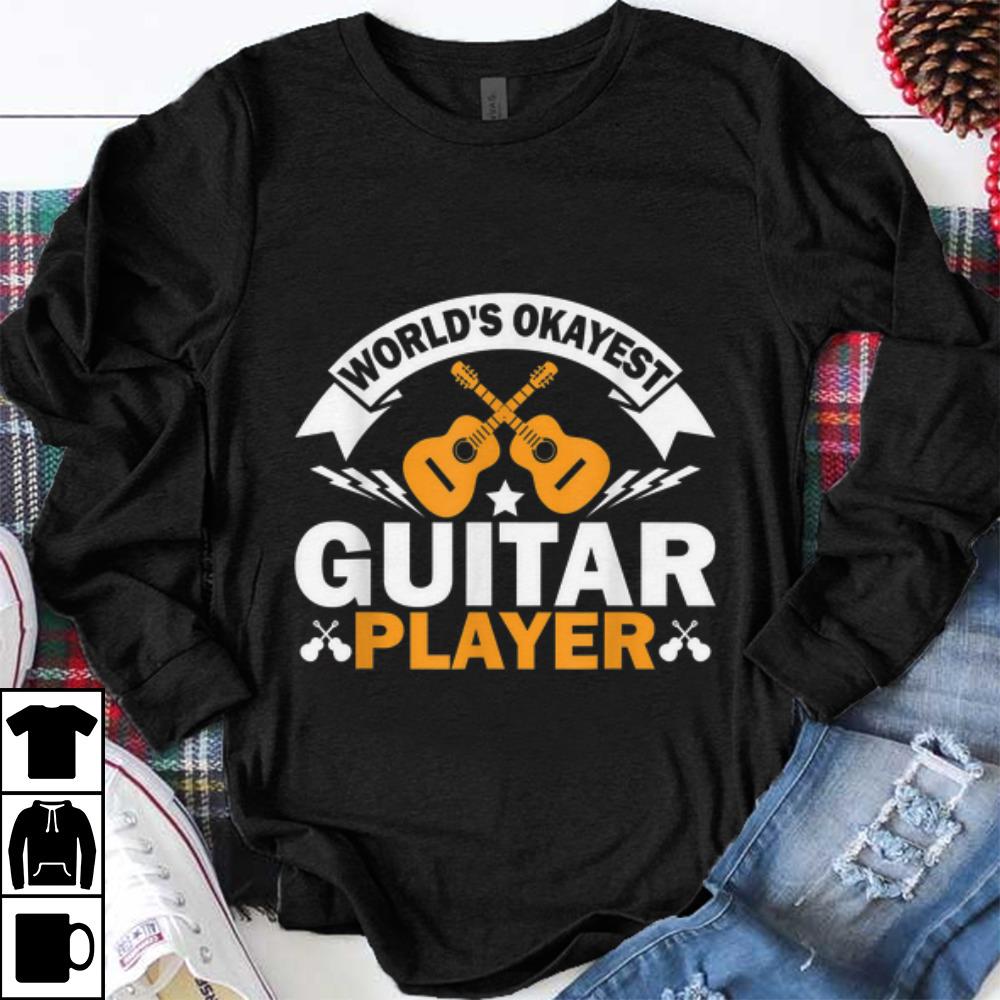 Funny World's Okayest Guitar Player Acoustic Guitar shirt