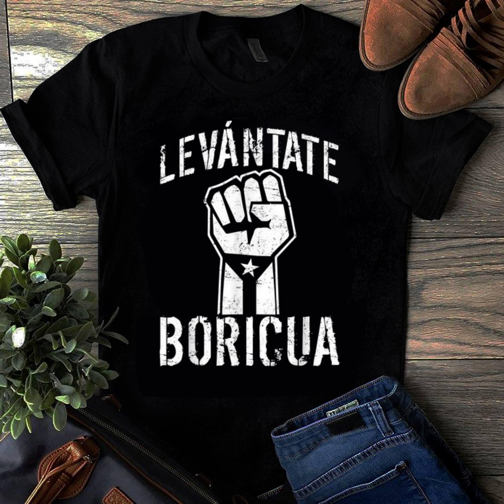 Original The Fist Levantate Boricua Puerto Rico Flag Ricky Renuncia Bandera Negra shirt