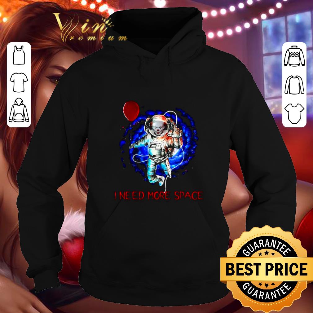 Official Pennywise I need more space shirt 7 Official Pennywise I need more space shirt